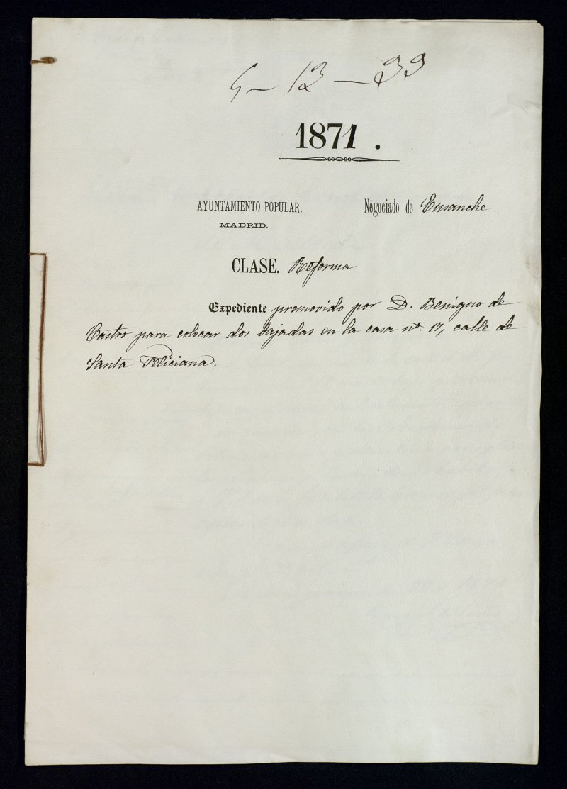 D. Benigno de Castro, para colocar dos bajadas en la casa n 17, calle de Santa Feliciana.