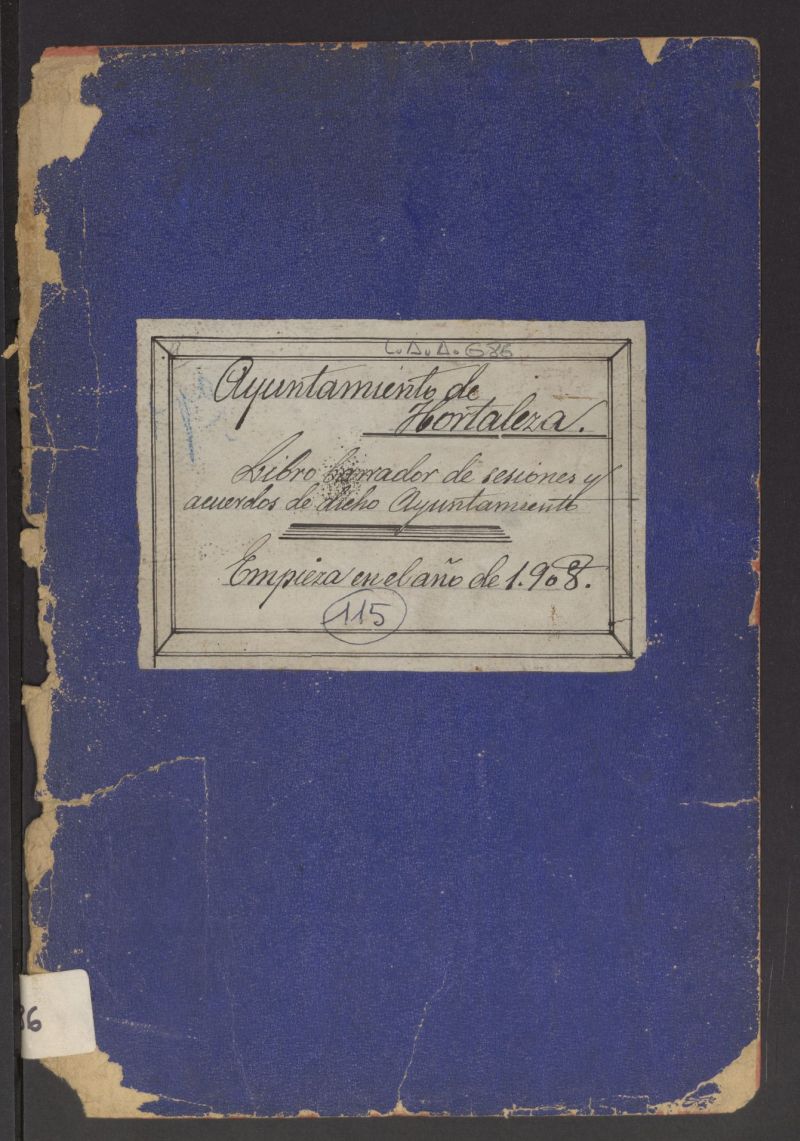 Minutas del Ayuntamiento Pleno de Hortaleza desde el 20/06/1908 hasta el 04/07/1909