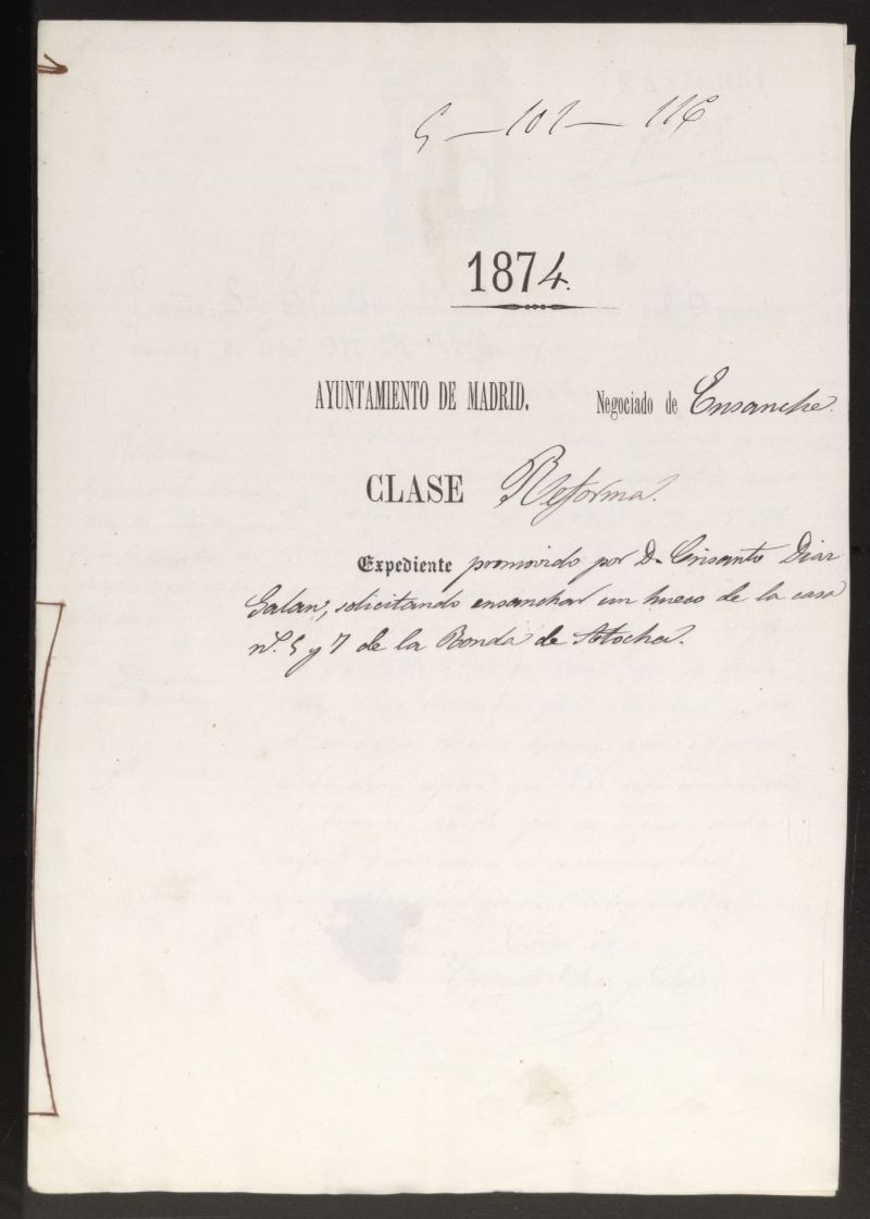 D. Crisanto Daz Galn, solicitando ensanchar un hueco de la casa n 5 y 7 de la Ronda de Atocha.