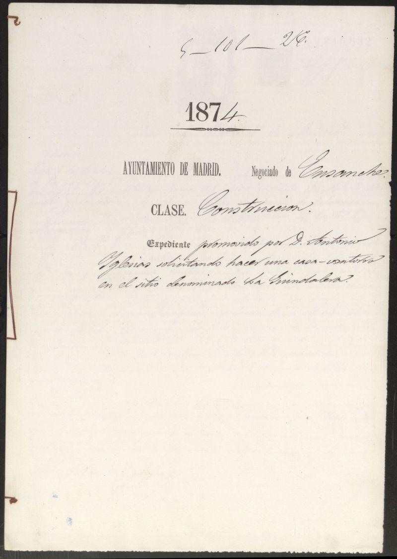 D. Antonio Iglesias, solicitando hacer una casa-Ventorro en el sitio denominado La Guindalera.