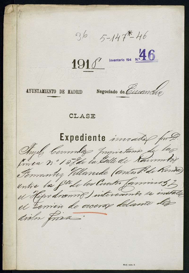 Expediente incoado por Don ngel Cernuda, propietario de la finca n. 15 de la calle de Raimundo Fernndez Villaverde (antes Paseo de Ronda) entre las glorietas de Cuatro Caminos y el Hipdromo, interesando se instale aceras delante de dicha finca