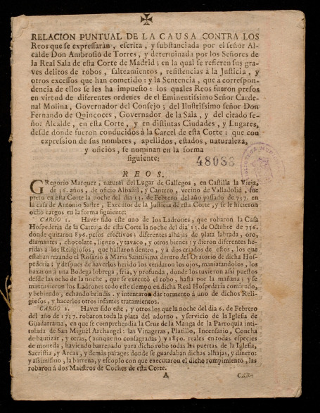 Relacin puntual de la causa contra los Reos que se expressarn, escrita, y substanciada por el seor Alcalde Don Ambrosio de Torres,
