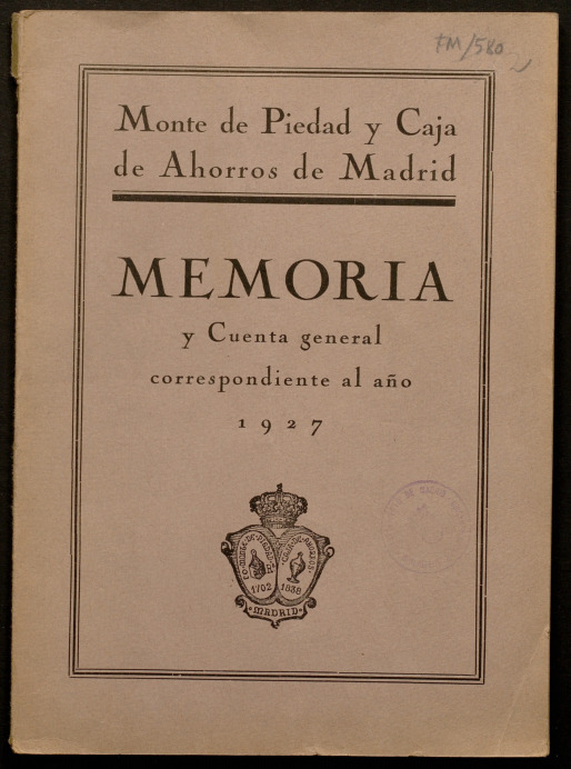Memoria y cuenta general del Monte de Piedad y Caja de Ahorros de Madrid correspondiente al ao 1927