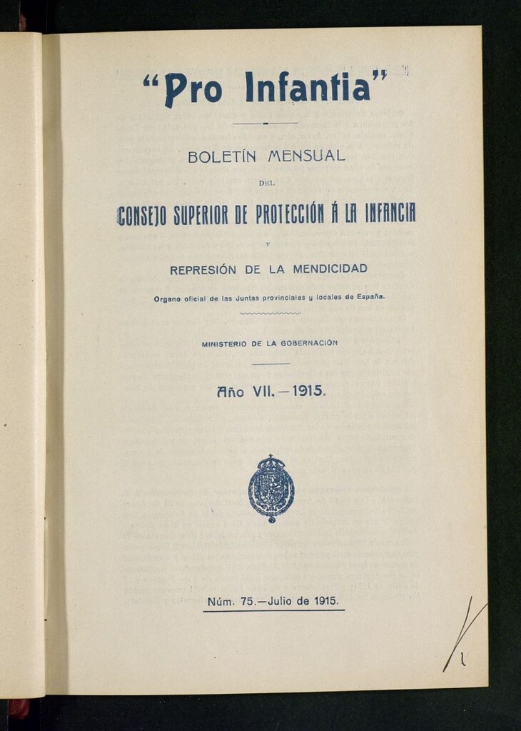 Miniatura de Pro Infantia : boletín del Consejo Superior de Protección a la Infancia y Represión de la Mendicidad de julio de 1915