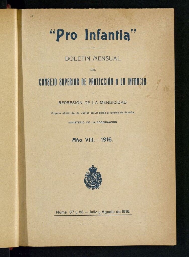 Miniatura de Pro Infantia : boletín del Consejo Superior de Protección a la Infancia y Represión de la Mendicidad de julio y agosto de 1916