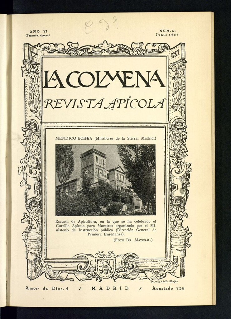 Miniatura de La Colmena : órgano de la Federación de Apicultores españoles establecida en la sección de apicultura de la Confederación Nacional Católico-Agraria. Nº 61