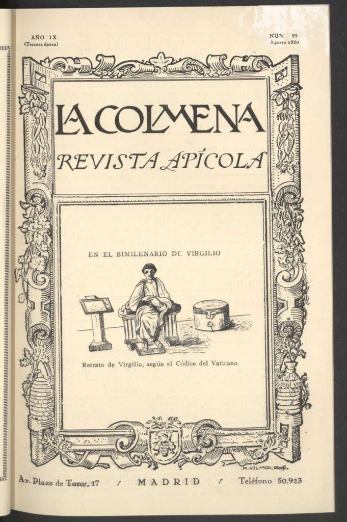 Miniatura de La Colmena : órgano de la Federación de Apicultores españoles establecida en la sección de apicultura de la Confederación Nacional Católico-Agraria. Nº 99