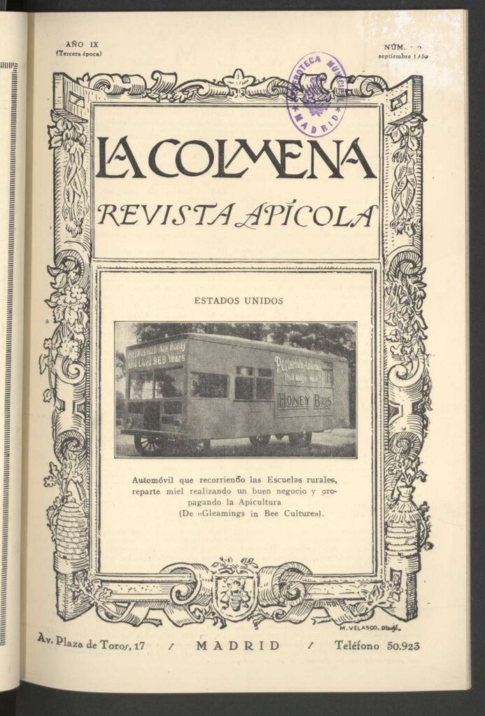 Miniatura de La Colmena : órgano de la Federación de Apicultores españoles establecida en la sección de apicultura de la Confederación Nacional Católico-Agraria. Nº 100