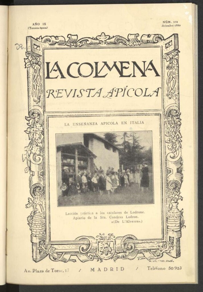 Miniatura de La Colmena : órgano de la Federación de Apicultores españoles establecida en la sección de apicultura de la Confederación Nacional Católico-Agraria. Nº 103
