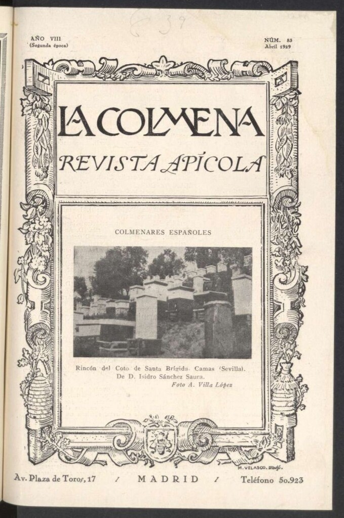 Miniatura de La Colmena : órgano de la Federación de Apicultores españoles establecida en la sección de apicultura de la Confederación Nacional Católico-Agraria. Nº 83