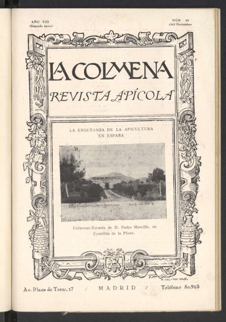 Miniatura de La Colmena : órgano de la Federación de Apicultores españoles establecida en la sección de apicultura de la Confederación Nacional Católico-Agraria. Nº 89 [sic]