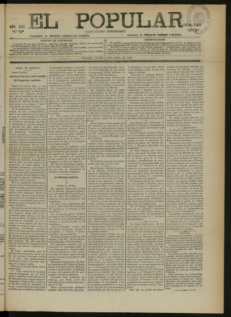 Miniatura de El Popular: diario independiente, político, literario y de noticias de interés general del 15 de abril de 1889, nº 9444