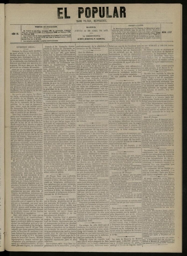 Miniatura de El Popular: diario independiente, político, literario y de noticias de interés general del 12 de abril de 1877, nº 2357