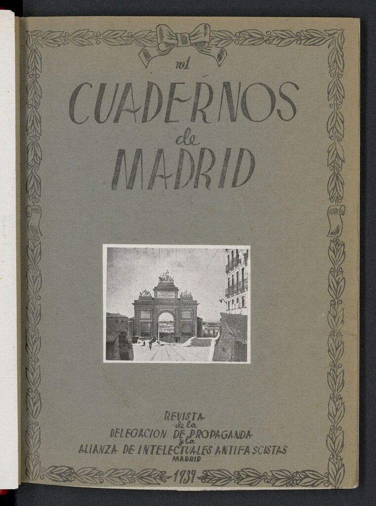 Miniatura de Cuadernos de Madrid: Revista de la Delegación de Propaganda y la Alianza de Intelectuales Antifascistas