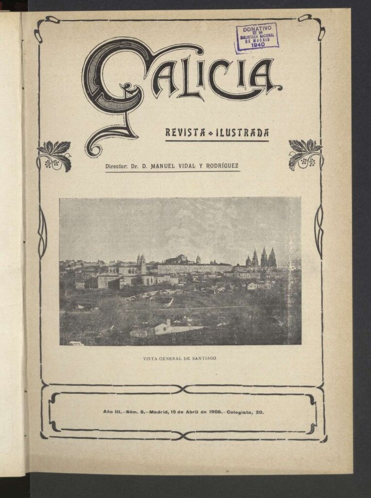Miniatura de Galicia en Madrid: revista decenal ilustrada del 15 de abril de 1908