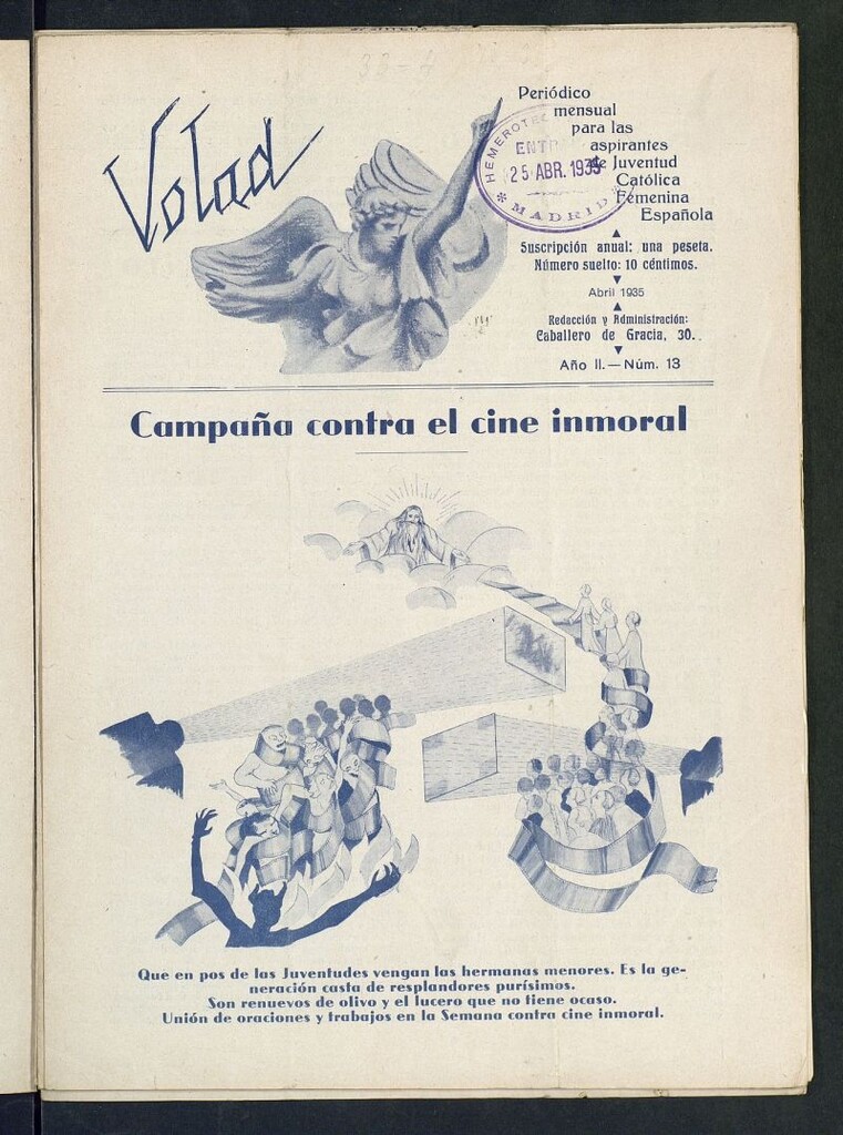 Miniatura de Volad: periódico mensual para las aspirantes de Juventud Católica Femenina Española de abril de 1935, nº 13