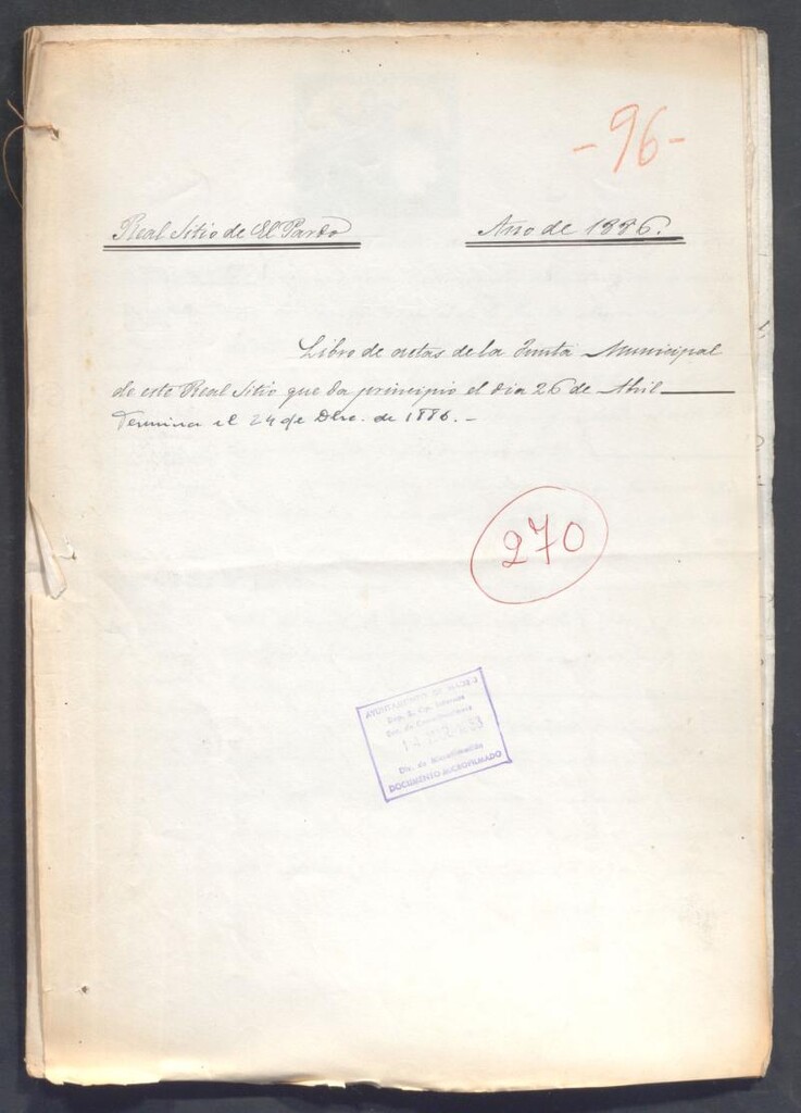 Miniatura de Actas y acuerdos del ayuntamiento de El Pardo de 1886. Libro 270.