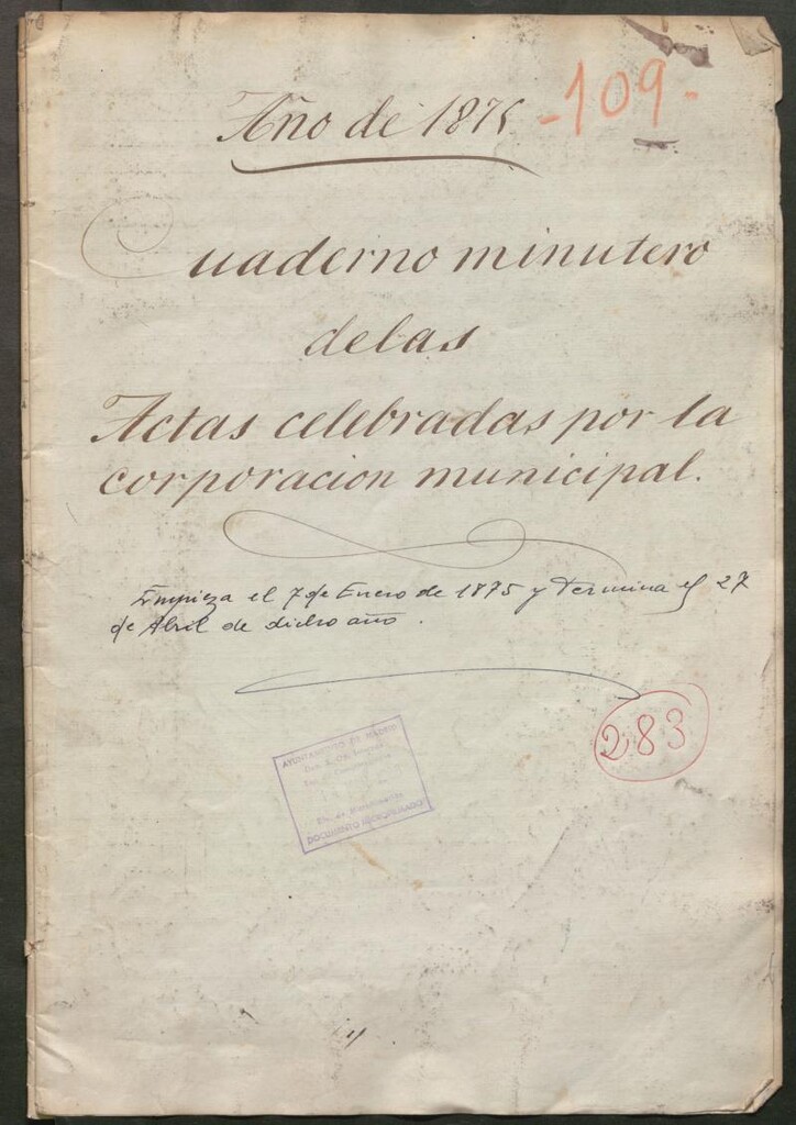Miniatura de Actas y acuerdos del ayuntamiento de El Pardo de 1875. Libro 283.
