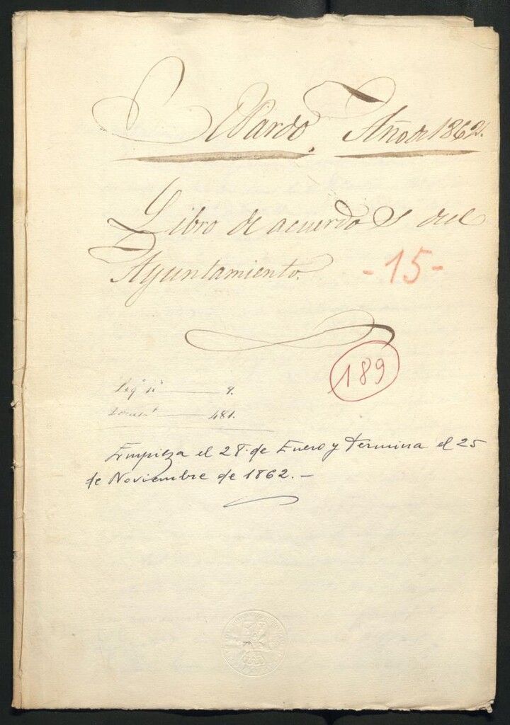 Miniatura de Actas y acuerdos del ayuntamiento de El Pardo de 1862. Libro 189.