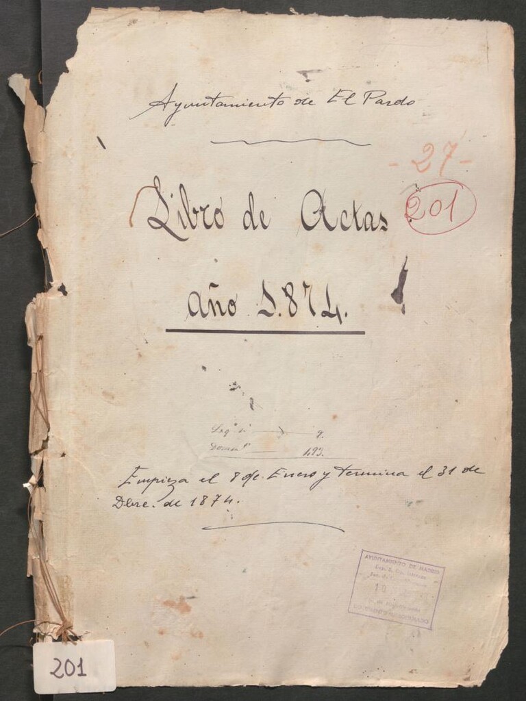 Miniatura de Actas y acuerdos del ayuntamiento de El Pardo de 1874. Libro 201.