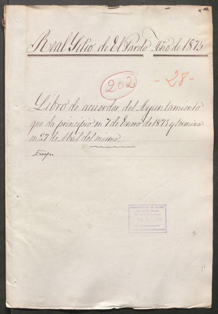 Miniatura de Actas y acuerdos del ayuntamiento de El Pardo de 1875. Libro 202.