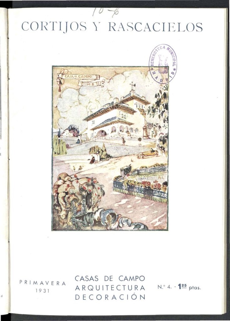 Miniatura de Cortijos y Rascacielos: casas de campo, arquitectura, decoración. N. 4. Primavera de 1931