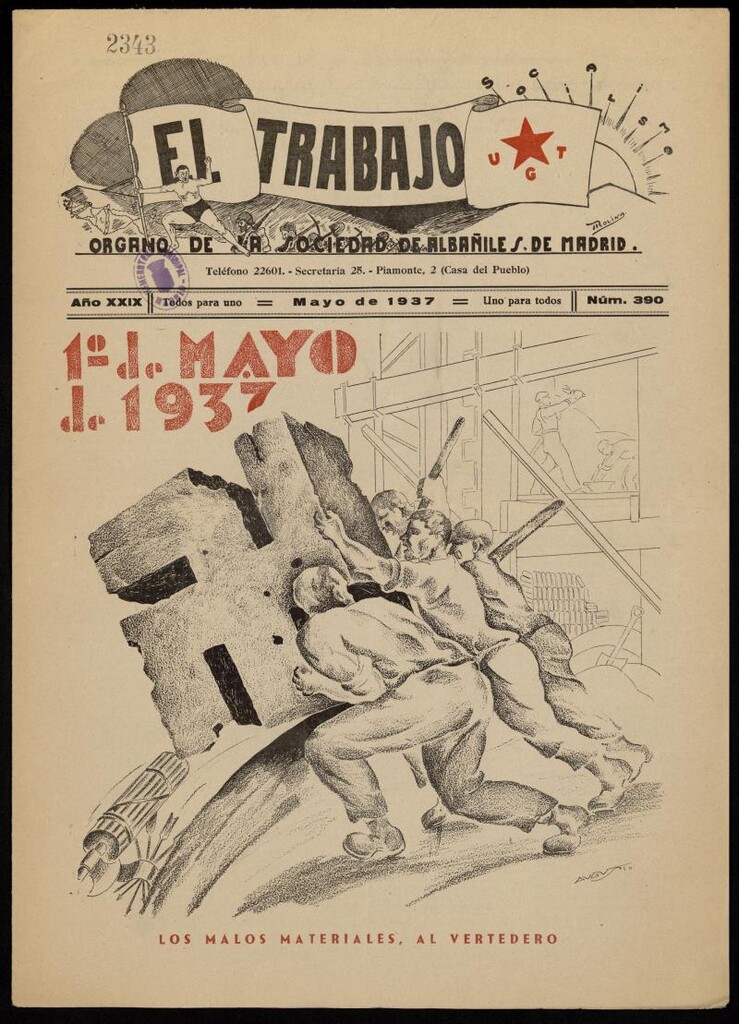 Miniatura de El Trabajo: órgano de la Sociedad de Albañiles de Madrid del 1 de mayo de 1937, nº 390