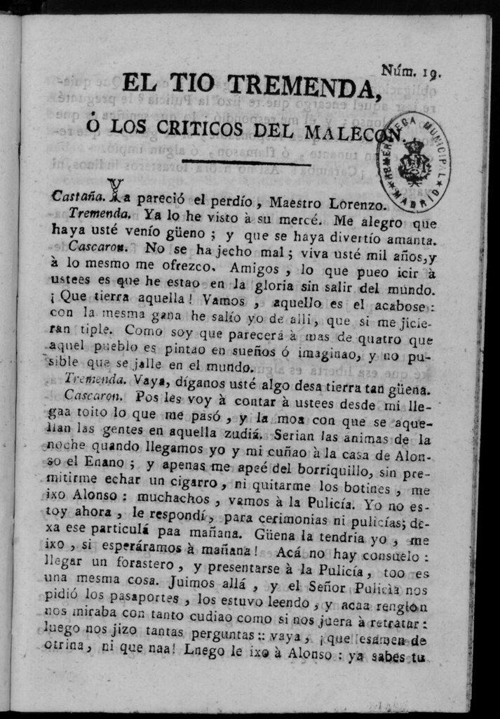 Miniatura de El Tío Tremenda ó Los Críticos del Malecón : papel periódico publicado en esta ciudad / su autor D.J.M.D.R. Número 19