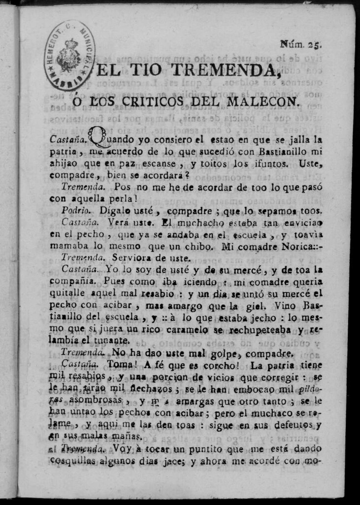 Miniatura de El Tío Tremenda ó Los Críticos del Malecón : papel periódico publicado en esta ciudad / su autor D.J.M.D.R. Número 25