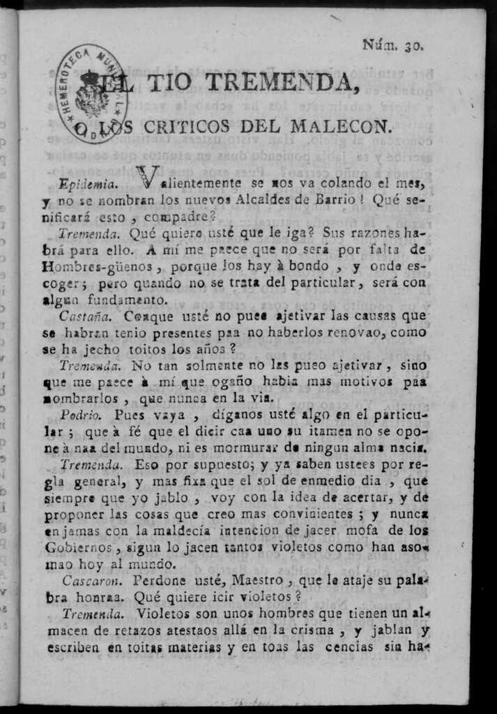 Miniatura de El Tío Tremenda ó Los Críticos del Malecón : papel periódico publicado en esta ciudad / su autor D.J.M.D.R. Número 30