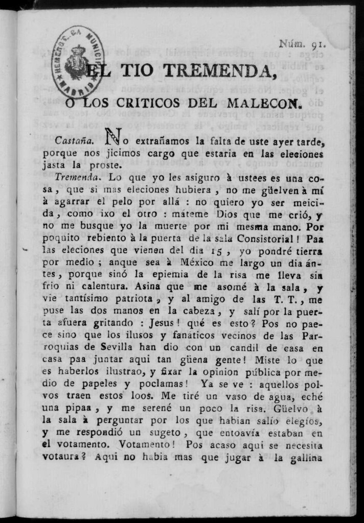 Miniatura de El Tío Tremenda ó Los Críticos del Malecón : papel periódico publicado en esta ciudad / su autor D.J.M.D.R. Número 91