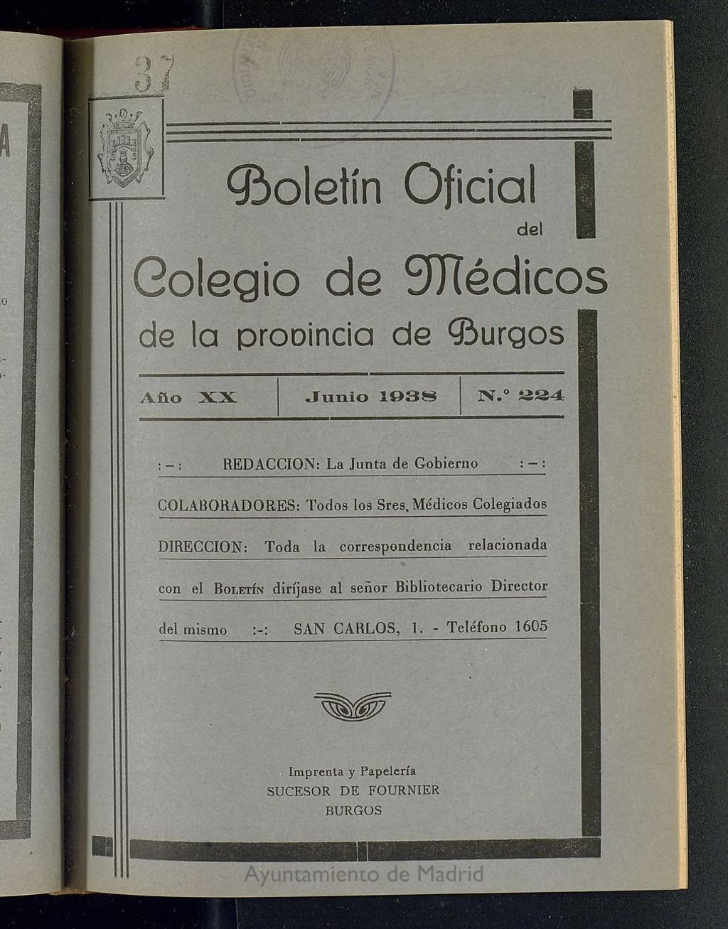 Miniatura de Boletín Oficial del Colegio de Médicos de la Provincia de Burgos. Junio de 1938, nº 224