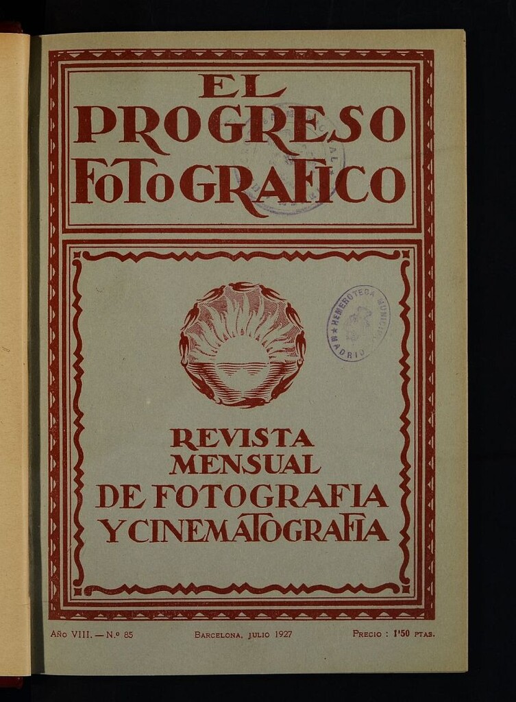 Miniatura de El Progreso Fotográfico : revista mensual ilustrada de fotografía y cinematografía de julio de 1927, nº 85