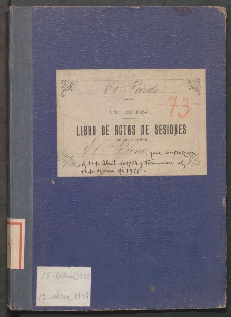 Miniatura de Actas y acuerdos del ayuntamiento de El Pardo de 1924-1926. Libro 247.