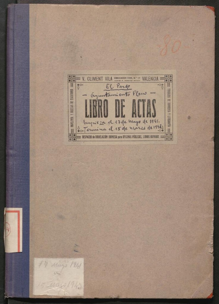 Miniatura de Actas y acuerdos del ayuntamiento de El Pardo de 1941-1943. Libro 254.