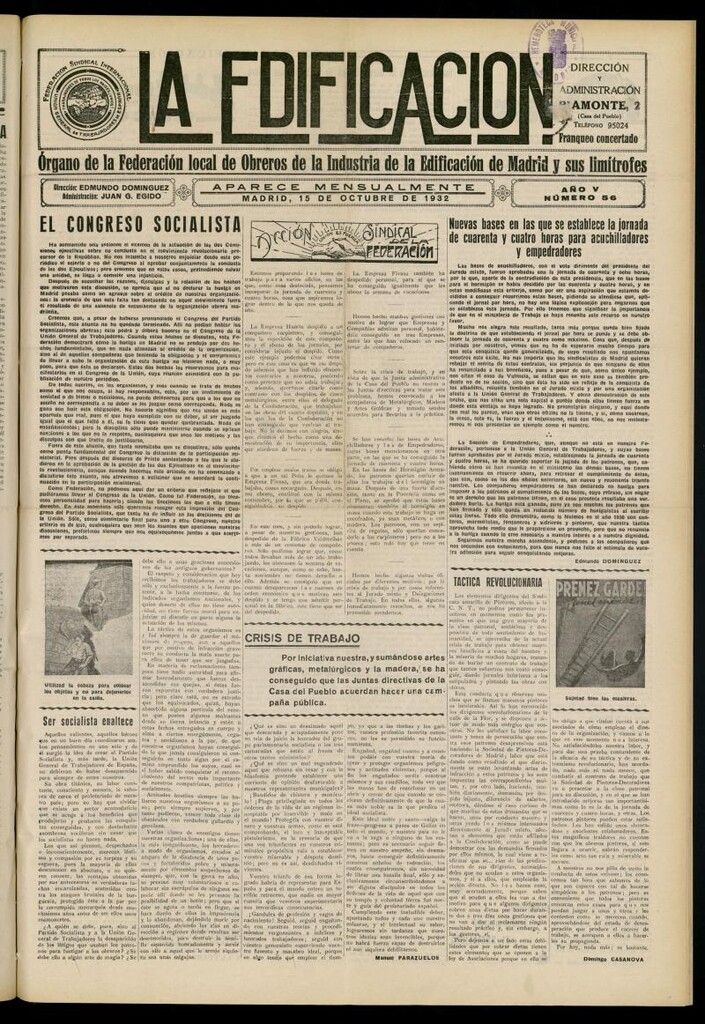 Miniatura de La Edificación: órgano de la Federación Local de Obreros de la Industria de la Edificación de Madrid y sus limítrofes del 15 de octubre de 1932, nº 56