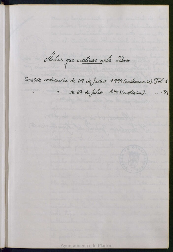 Miniatura de Actas de acuerdos del Pleno del Ayuntamiento. Tomo 3 del año 1984 (29 junio a 27 julio)
