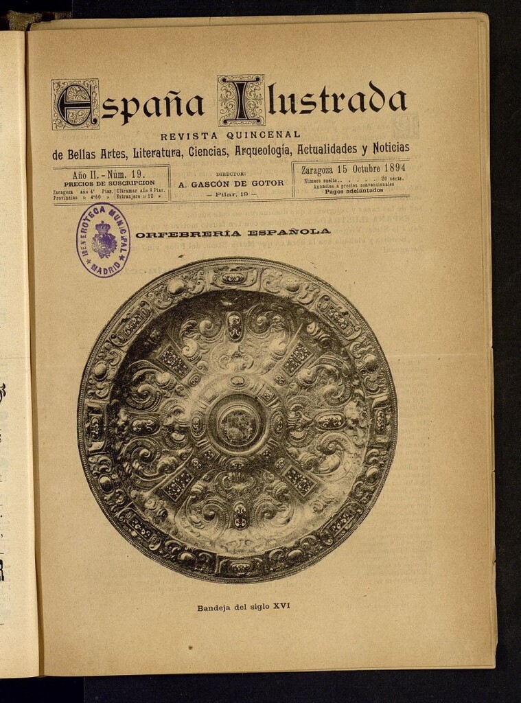 Miniatura de España Ilustrada: revista mensual de Bellas Artes, Literatura, Ciencias, Arqueología, actividades y noticias del 15 de octubre de 1894, nº 19