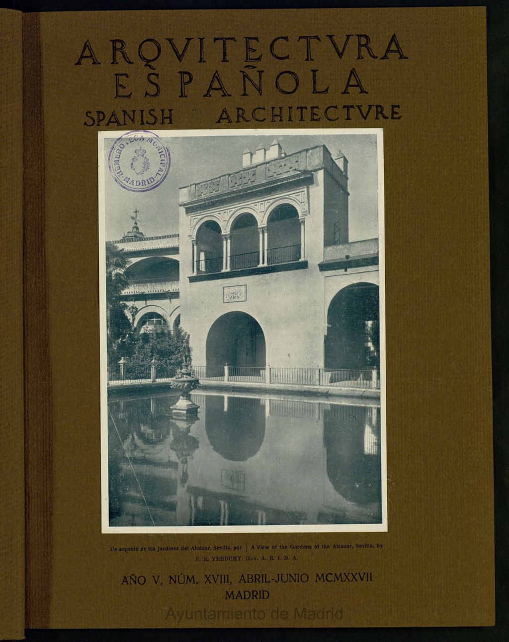 Miniatura de Arquitectura Española : revista trimestral bilingüe y esencialmente ilustrada. Abril-junio de 1927