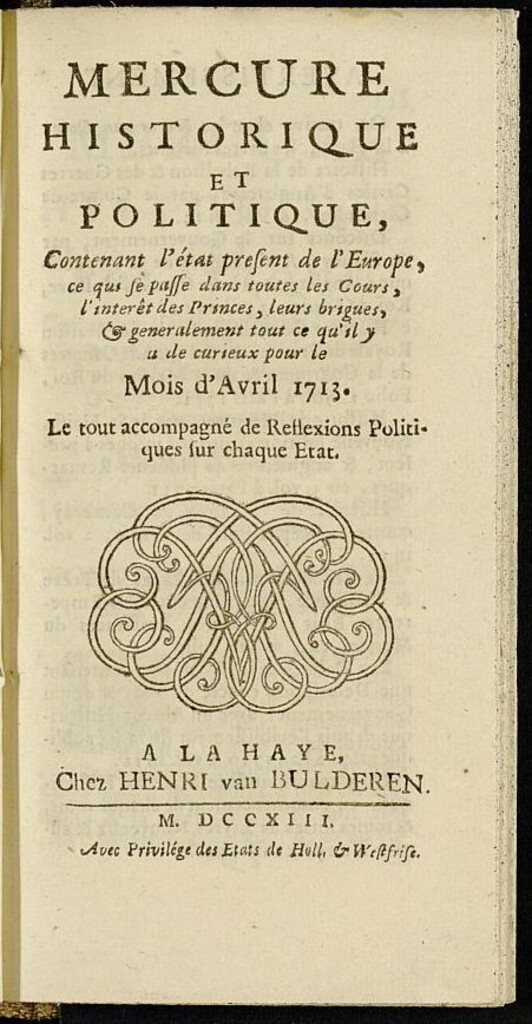 Miniatura de Mercure Historique et Politique : contenant l état present de l Europe de abril del año 1713