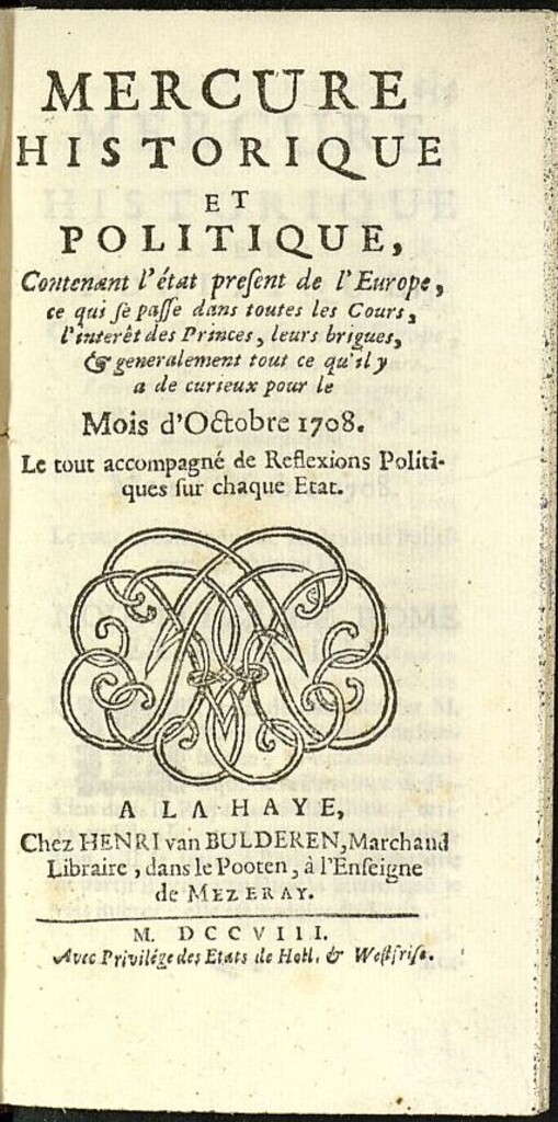 Miniatura de Mercure Historique et Politique : contenant l´état present de l´Europe de octubre de 1708