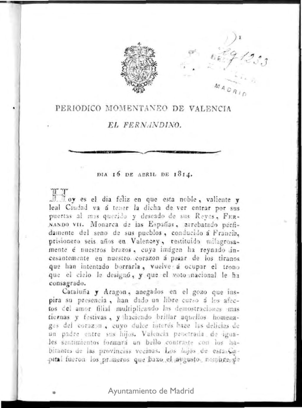 Miniatura de Periódico Momentáneo de Valencia : el fernandino del día 21 de Abril de 1814.