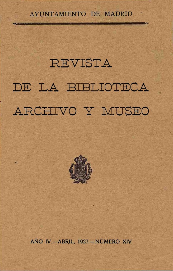 Miniatura de Revista de la biblioteca, archivo y museo. Abril, 1927, número 14