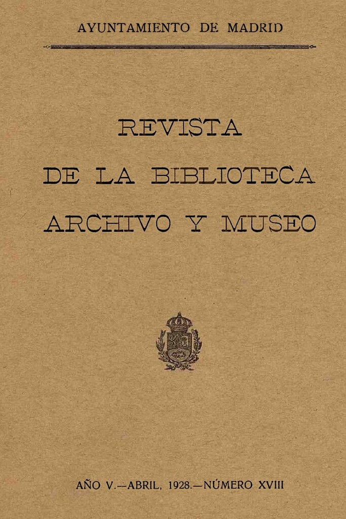 Miniatura de Revista de la biblioteca, archivo y museo. Abril, 1928, número 18