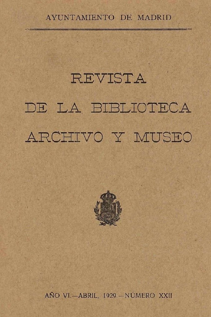 Miniatura de Revista de la biblioteca, archivo y museo. Abril, 1929, número 22
