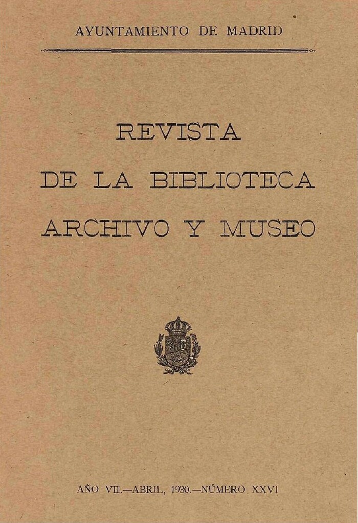 Miniatura de Revista de la biblioteca, archivo y museo. Abril, 1930, número 26