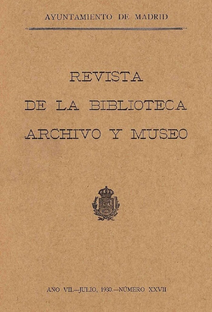 Miniatura de Revista de la biblioteca, archivo y museo. Julio, 1930, número 27
