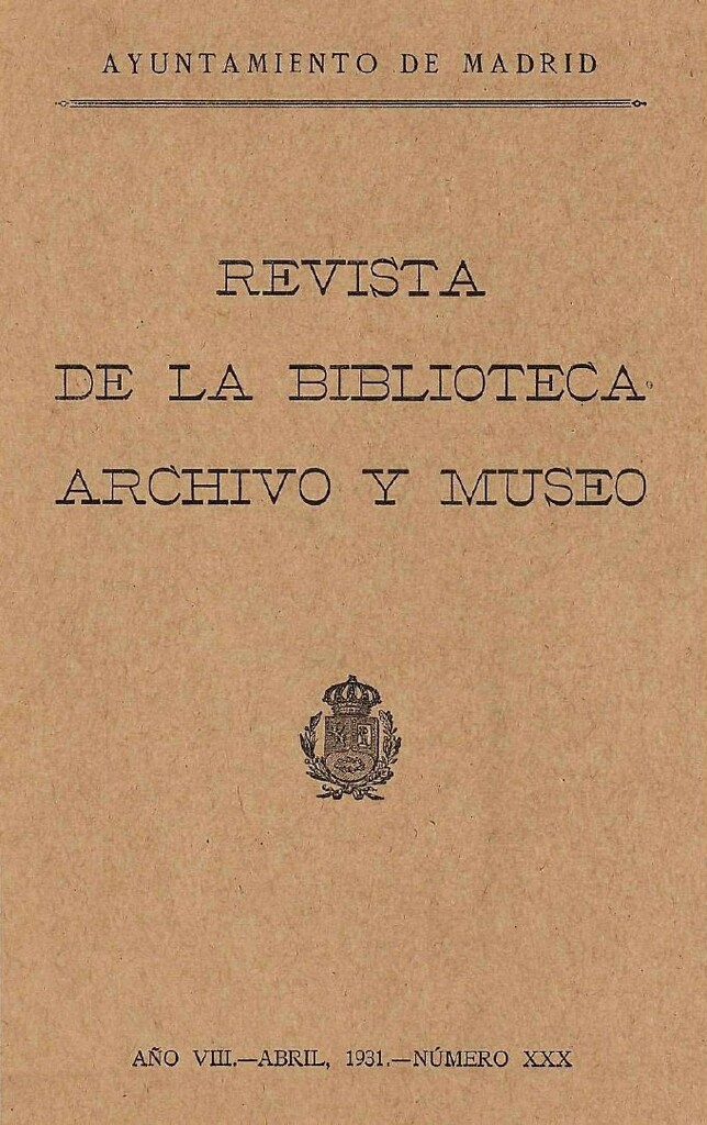 Miniatura de Revista de la biblioteca, archivo y museo. Abril, 1931, número 30