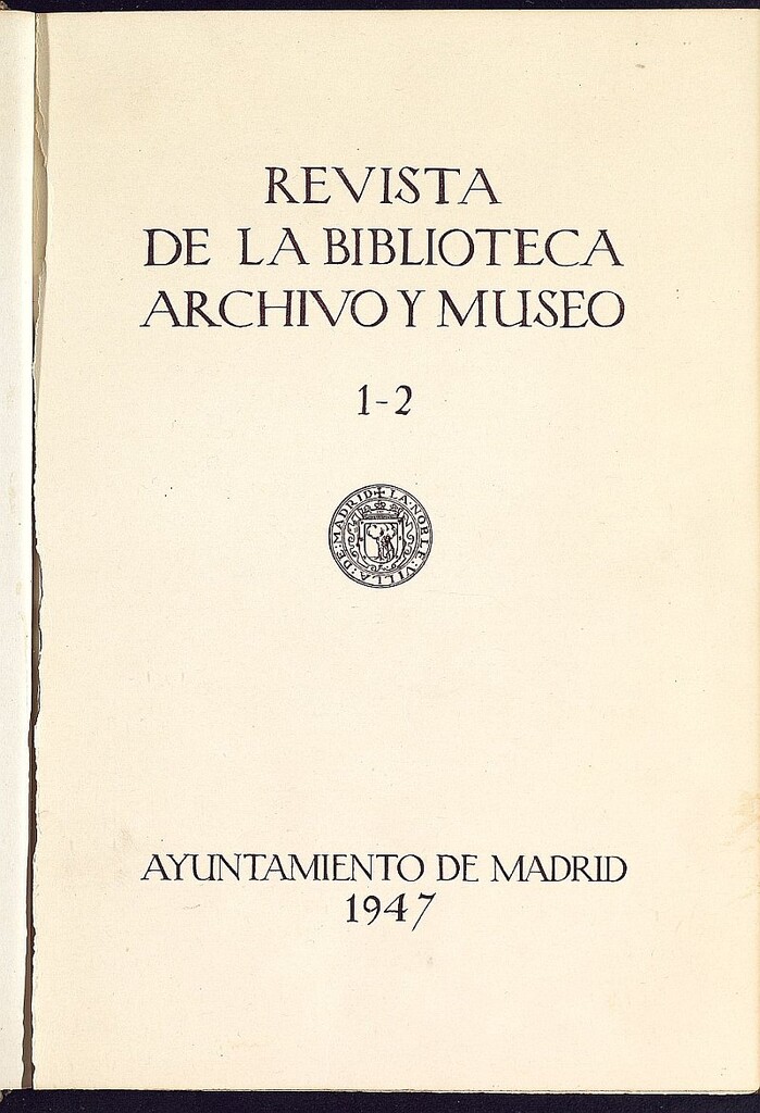 Miniatura de Revista de la biblioteca, archivo y museo. 1947, I y II. Número 55