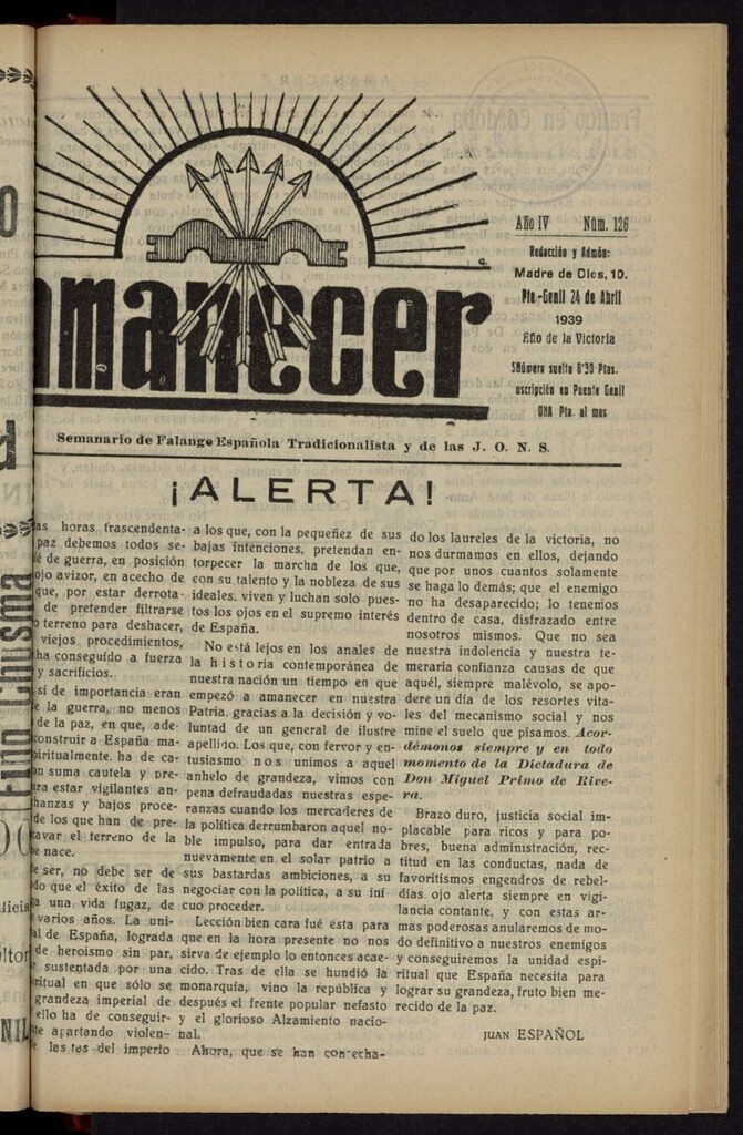 Miniatura de Amanecer : órgano de la Falange Tradicionalista y de las J.O.N.S. del 24 de abril de 1939, nº 126